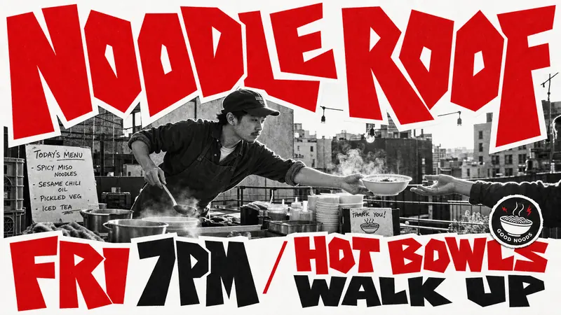 Jagged Red Street Photo Event Poster Style — example: Rooftop Noodle Pop Up